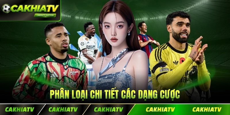 Phân loại chi tiết các dạng cược chênh lệch