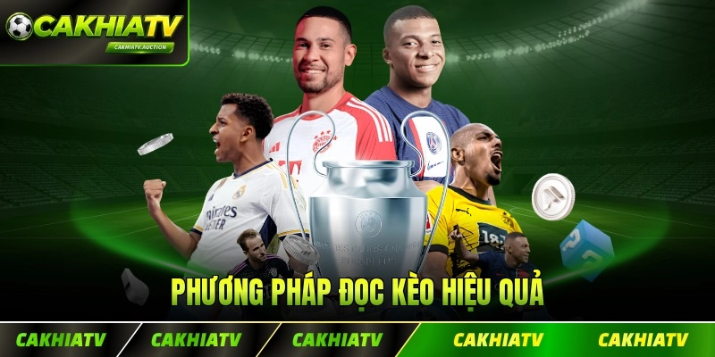 Phương pháp đọc kèo hiệu quả