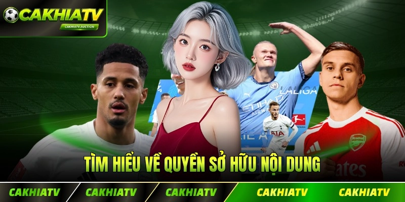 Tìm hiểu về quyền sở hữu nội dung thể thao